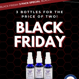Royal Velvet (flavored) Black Friday 3 Pack Special!