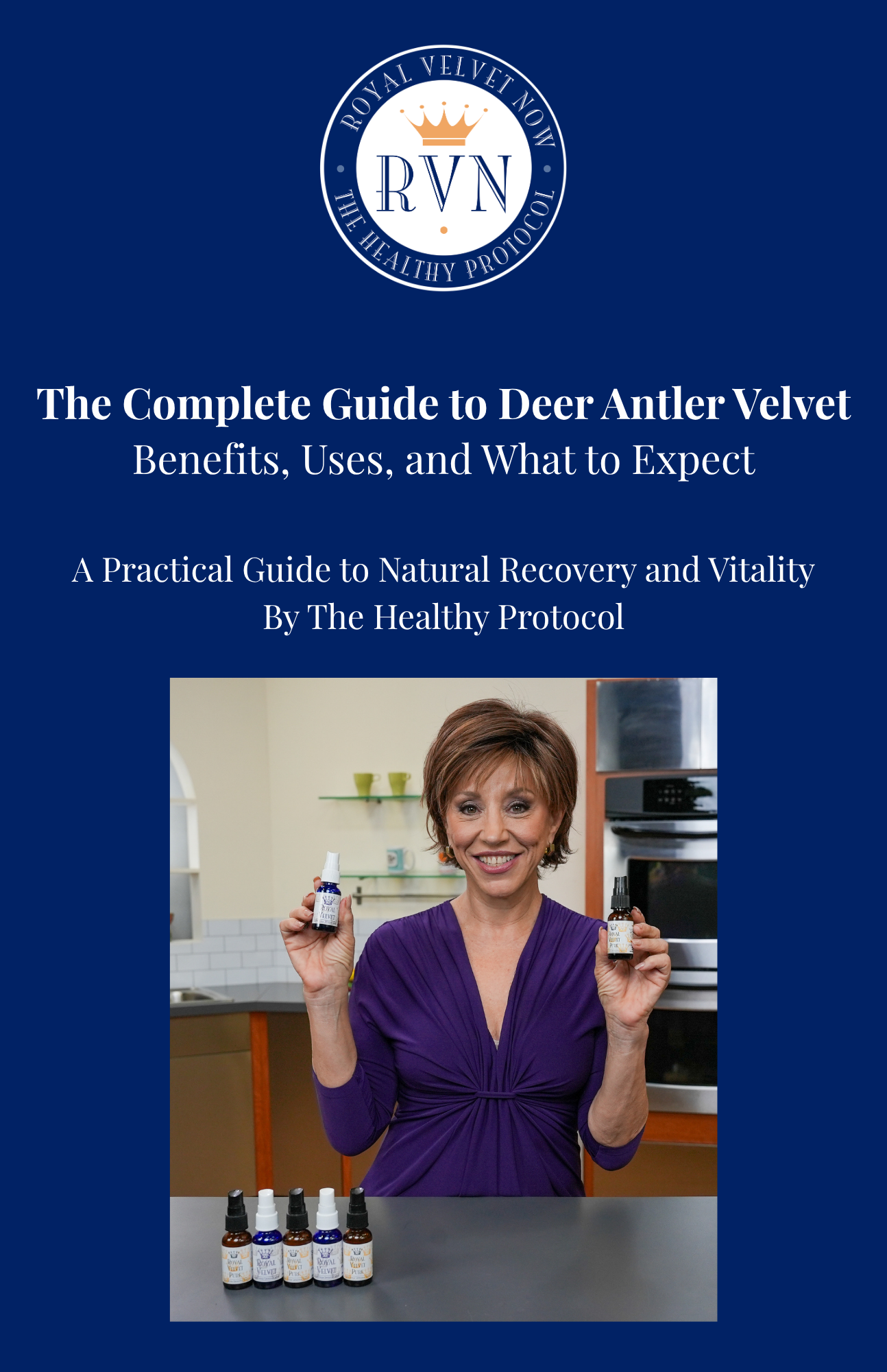 The Complete Guide to Deer Antler Velvet booklet cover with Royal Velvet spray bottle and lifestyle image